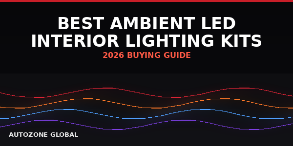 Best LED Interior Lighting Kits 2026
