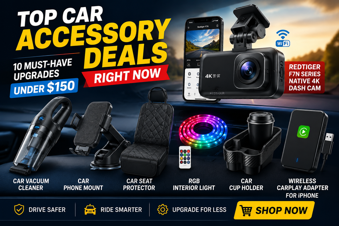 Top Car Accessory Deals Right Now: 10 Must-Have Upgrades Under $150